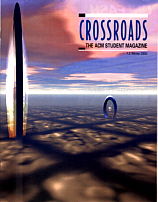 Click here for more information on ACM's Crossroads magazine!